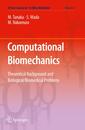 Computational Biomechanics: Theoretical Background and Biological/Biomedical Problems (A First Course in “In Silico Medicine” 3)