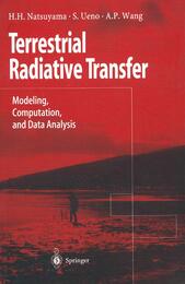 Terrestrial Radiative Transfer: Modeling Computation and Data Analysis