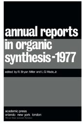 Annual Reports in Organic Synthesis-1977