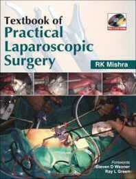Textbook of Practical Laparoscopic Surgery