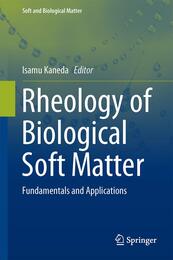 Rheology of Biological Soft Ma (Soft and Biological Matter)