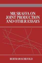 Mr Sraffa on Joint Production and Other Essays