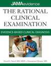 The Rational Clinical Examination: Evidence-based Clinical Diagnosis (Jama & Archives Journals)