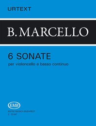 Partition classique EMB (Editio Musica Budapest) MARCELLO B. - SONATE (6) OP.1 - VIOLONCELLE ET PIANO Violoncelle