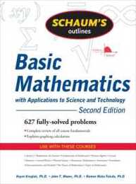 Schaum's Outline of Basic Mathematics with Applications to Science and Technology 2ed