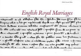 English Royal Marriages: The French Marriages of Edward I and Edward II 1299 and 1307