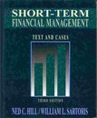 Short-Term Financial Management: Text and Cases