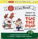 Learn to Read with Tug the Pup and Friends! Box Set 3: A Box of 11 stories 1 parent guide and reward stickers for Beginning Readers; Reading Level E-G (My Very First I Can Read)