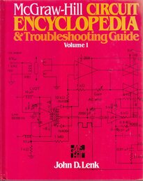 McGraw-Hill Circuit Encyclopedia and Troubleshooting Guide