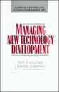 Managing New Technology Development (MCGRAW HILL ENGINEERING AND TECHNOLOGY MANAGEMENT SERIES)