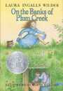 On the Banks of Plum Creek: A Newbery Honor Award Winner (Little House 4)