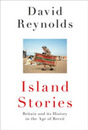Island Stories: Britain and its History in the Age of Brexit
