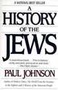 A History of the Jews: A Study of Jewish History and Influence Across Millennia