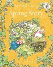 Spring Story (Brambly Hedge)