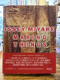 Issey Miyake making things