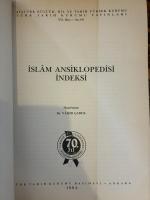 Islam Ansiklopedisi. Islam alemi tarih, cografya, etnografya ve biyografya lugati. 13 Vols. in 15. and Indeski.