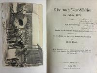 Reise Nach West-Sibirien Im Jahre 1876, Auf Veranstaltung Des Vereins Für Die Deutsche Nordpolarfahrt in Bremen Unternommen Mit A.E. Brehm Und Karl Graf Von Waldburg-Zeil-Trauchburg.