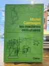 Les machines célibataires (独身者機械)