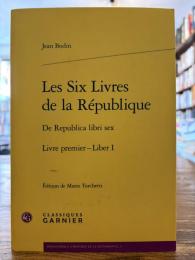 Les six livres de la République = De Republica libri sex 　Livre premier : Liber Ⅰ
