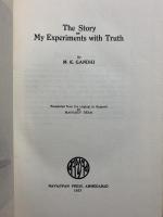The Story of My Experiments with Truth. 2 Vols.