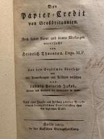 Der Papier-Credit von Grossbritannien. Nach seiner Natur und seinen Wirkungen untersucht.