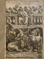 Les Fables d'Esope, Phrygien. Traduction Nouuelle. Illustree de Discours Moraux, Philosophiques & Politiques, par I. Bavdoin. Avec les figures en traille douce.