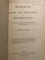 The Revolution in the Mind and Practice of the Human Race; or The Coming Change from Irrationality to Rationality.