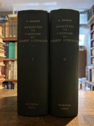 Analectes sur l'histoire et la litterature des Arabes d'Espagne. 2 Vols.