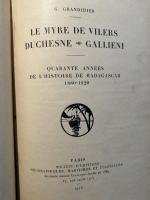Le Myre de Vilers, Duchesne, Gallieni: Quarante annees de l'histoire de Madagascar, 1880-1920.