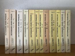 Dictionnaire Arabe-Francais: etabli la base de fichiers, ouvrages, enquetes, manuscrits etudes et documents divers. 12 Vols.