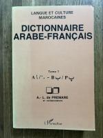 Dictionnaire Arabe-Francais: etabli la base de fichiers, ouvrages, enquetes, manuscrits etudes et documents divers. 12 Vols.