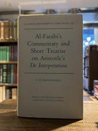 Al-Farabi's Commentary and Short Treatise on Aristotle's De Interpretatione.
