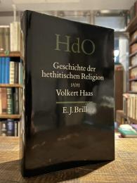 Geschichte der Hetgitischen Religion.