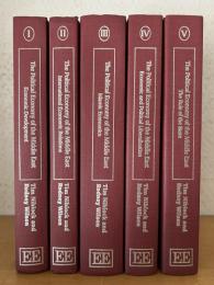 The Political Economy of the Middle East. 5 Vols.