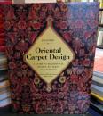 Oriental Carpet Design: A Guide to Traditional Motifs, Patterns and Symbols