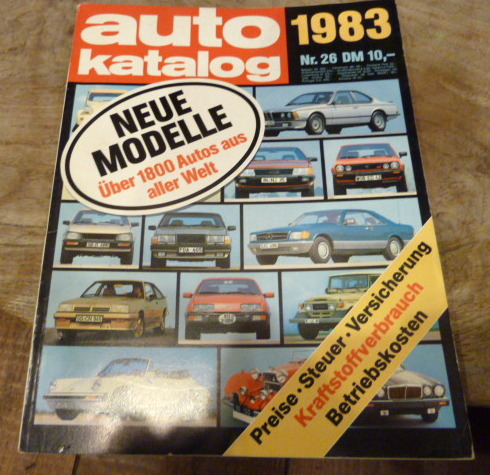 auto katalog 82/83 Nr.26 DM 10,- Neue Modelle Uber 1800 Autos aus aller  Welt(ドイツ語・車カタログ)