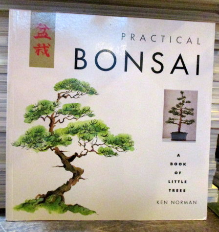 Practical Bonsai: A Book of Little Trees 盆栽 英語 ペーパーバック