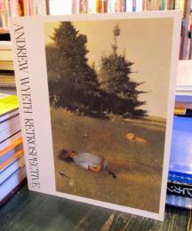 アンドリュー・ワイエス展 ANDREW WYETH RETROSPECTIVE