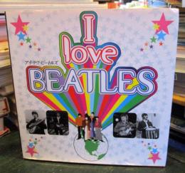 I love BEATLES