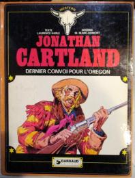 Jonathan Cartland, tome 2 : Dernier convoi pour l'Oregon　フランス語コミック