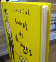 Loustal　Carnet de voyages 1981-1989