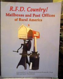 R.F.D. Country! Mailboxes and Post Offices of Rural America　いかにもアメリカな郵便受けの写真集　英語　ペーパーバック