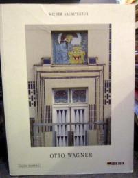 Otto Wagner - Zeichnungen und Pläne. Mit einer Einführung von Kristian Sotriffer.　