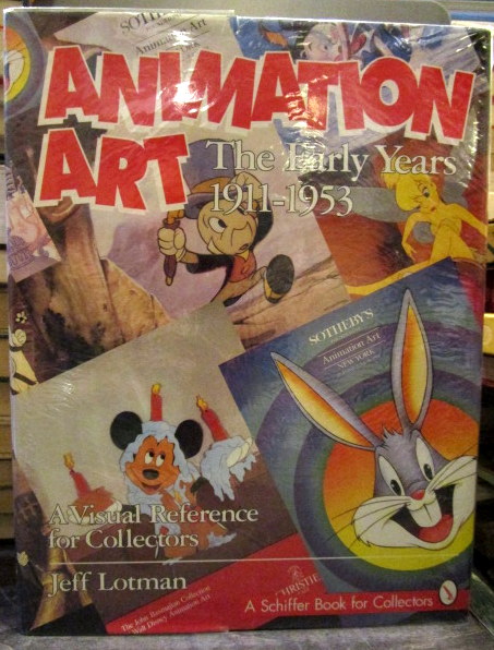 Animation Art: The Early Years 1911-1953 (A Schiffer Book