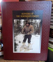 Hunters of the Northern Forest