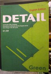 DETAIL　Green  （Special Edition） 2009年1月　Sustainable Office Buildings　英語版　