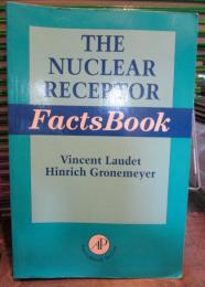 The Nuclear Receptor FactsBook　2002年　ペーパーバック・英語