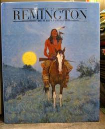 Frederic Remington: The Masterworks
Michael Edward Shapiro　ハードカバー　英語