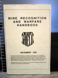 Mine Recognition and Warfare Handbook - Desert Shield 1990 Paperback　地雷の図解