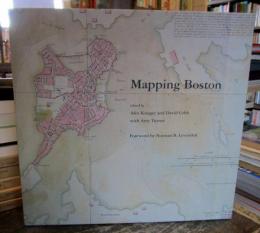 Mapping Boston (MIT Press)